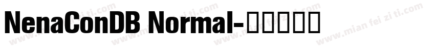NenaConDB Normal字体转换